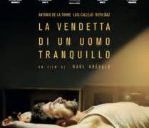 Thriller/ Dalla Spagna la vendetta di un uomo tranquillo (ma non rassegnato)