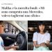 Viva Malika e la sua Mercedes. E tanti saluti ai generosi benefattori