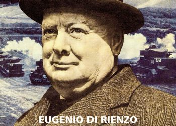 Italiani al servizio di Churchill. Il nuovo libro di Eugenio Di Rienzo