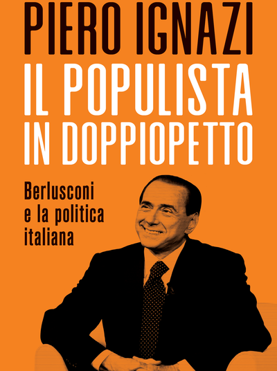 Politica/ Luci e ombre del berlusconismo secondo Pietro Ignazi