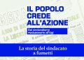 Nuvole parlanti/ La storia del sindacalismo nazionale in un libro a fumetti