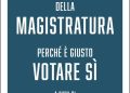 Giustizia/ Un libro importante che spiega le ragioni del Sì. Da leggere prima di votare