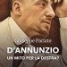 Eugenio Di Rienzo/ Qualcosa rimase. D’Annunzio e la destra italiana
